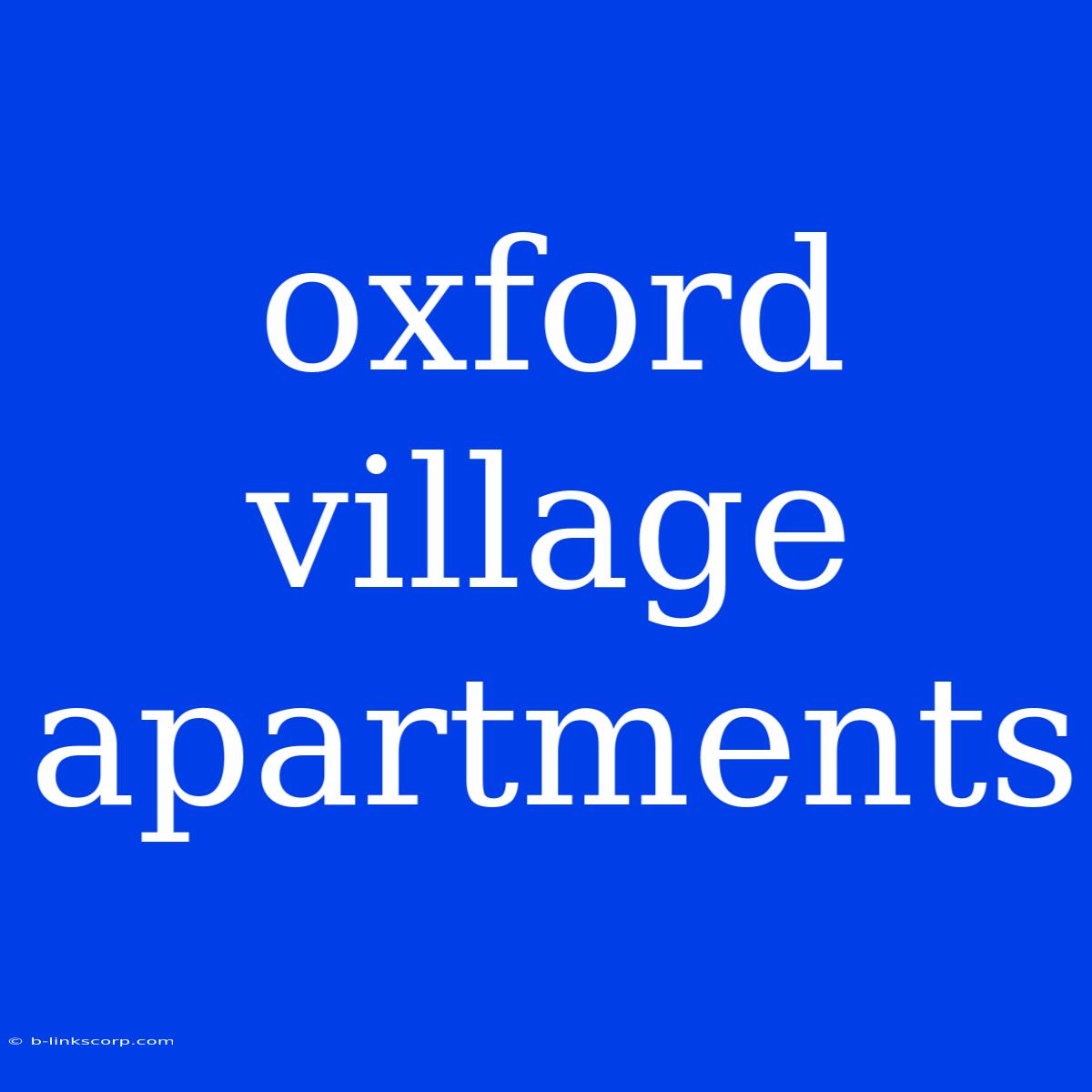 Oxford Village Apartments