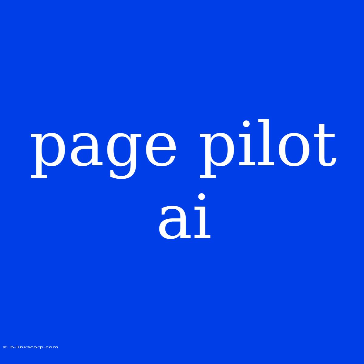 Page Pilot Ai