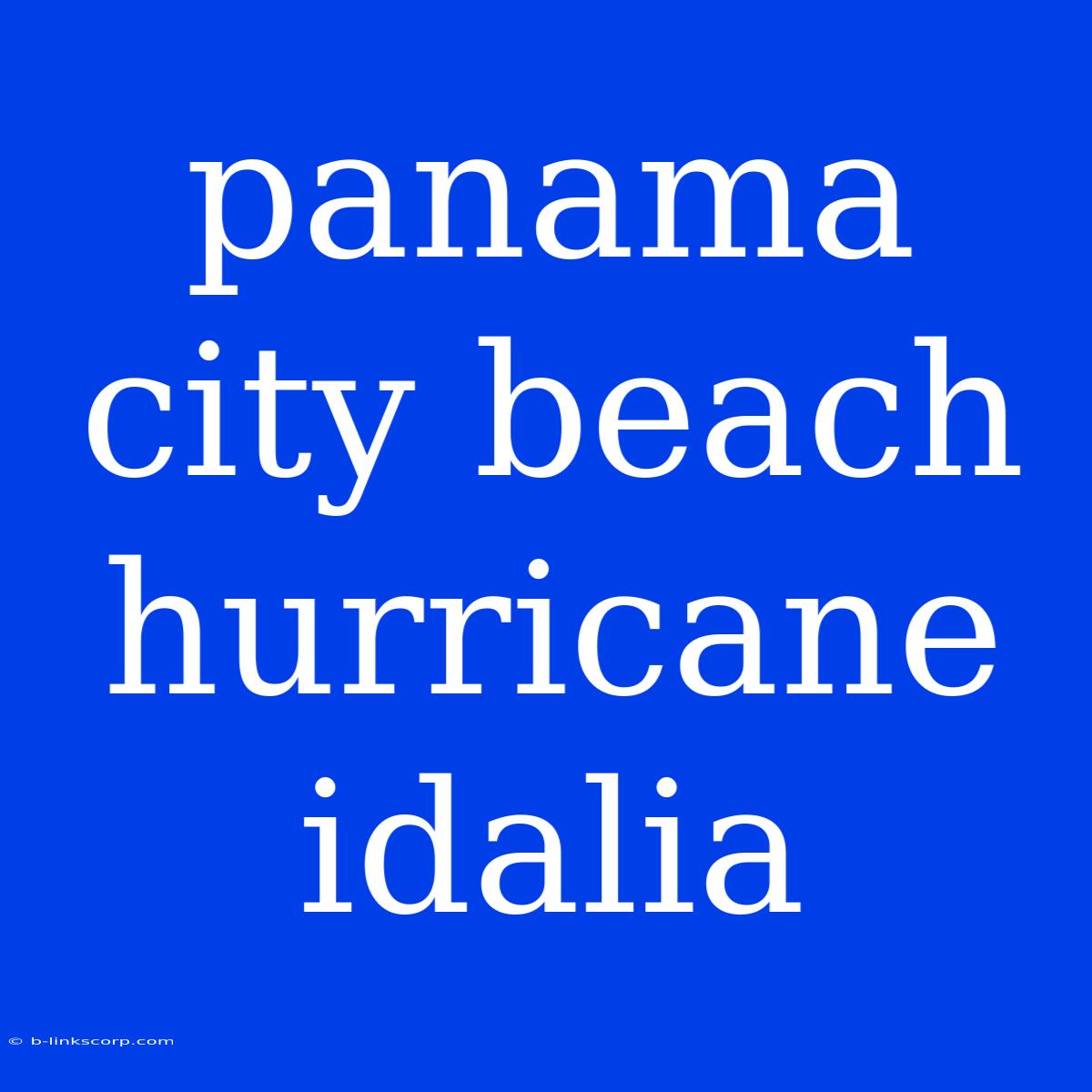 Panama City Beach Hurricane Idalia