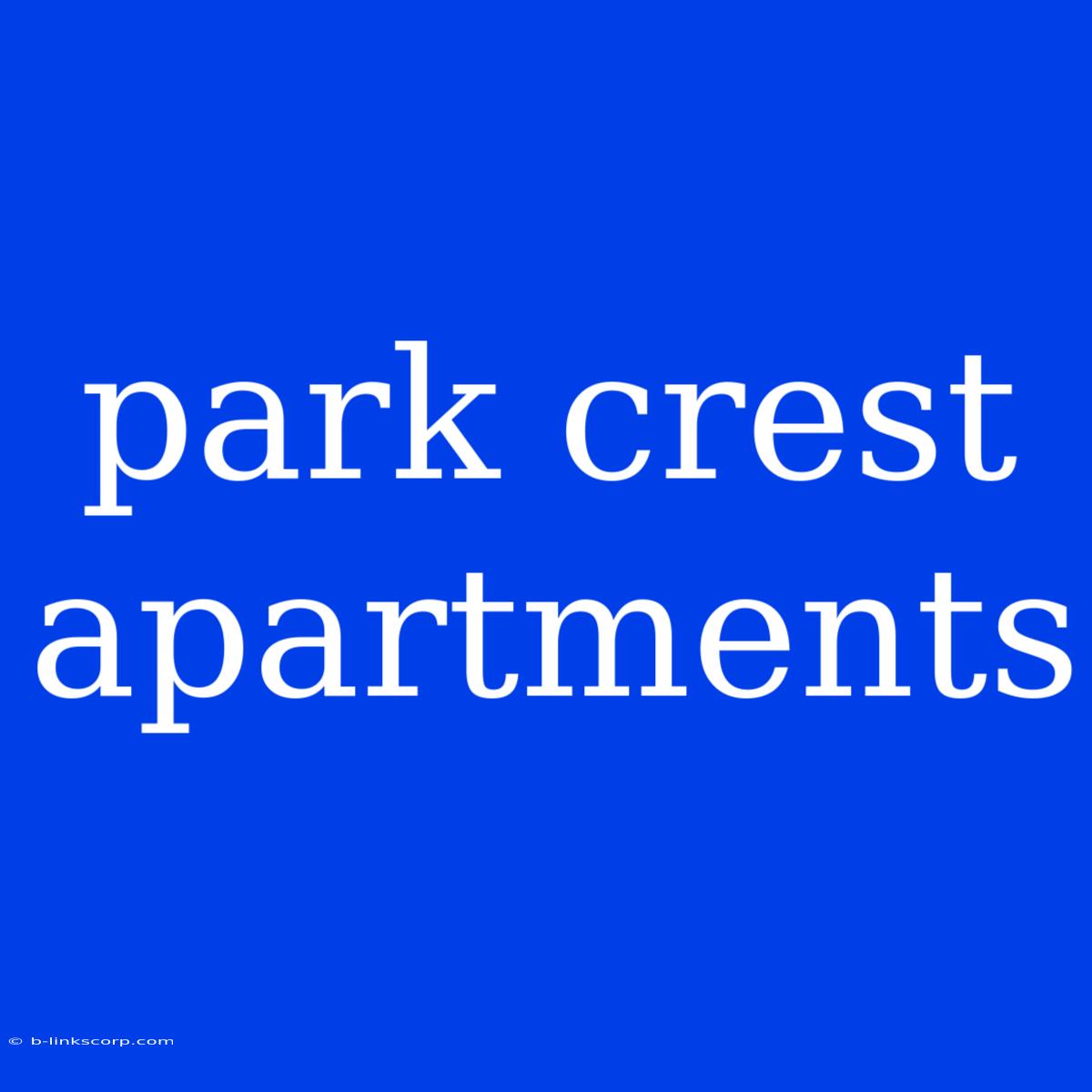 Park Crest Apartments