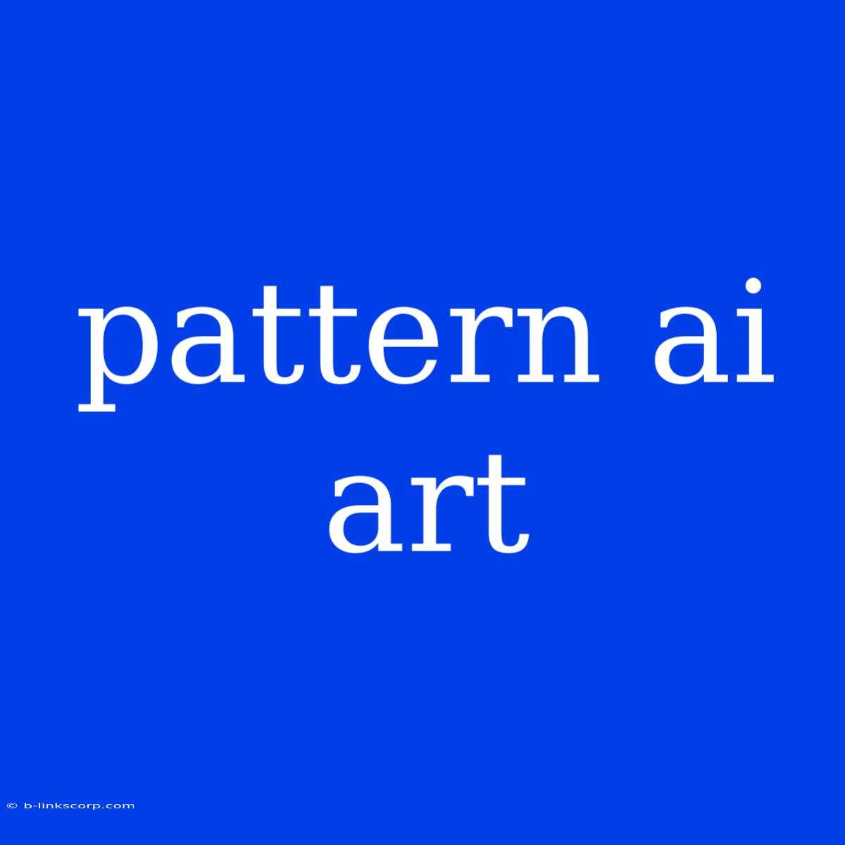 Pattern Ai Art