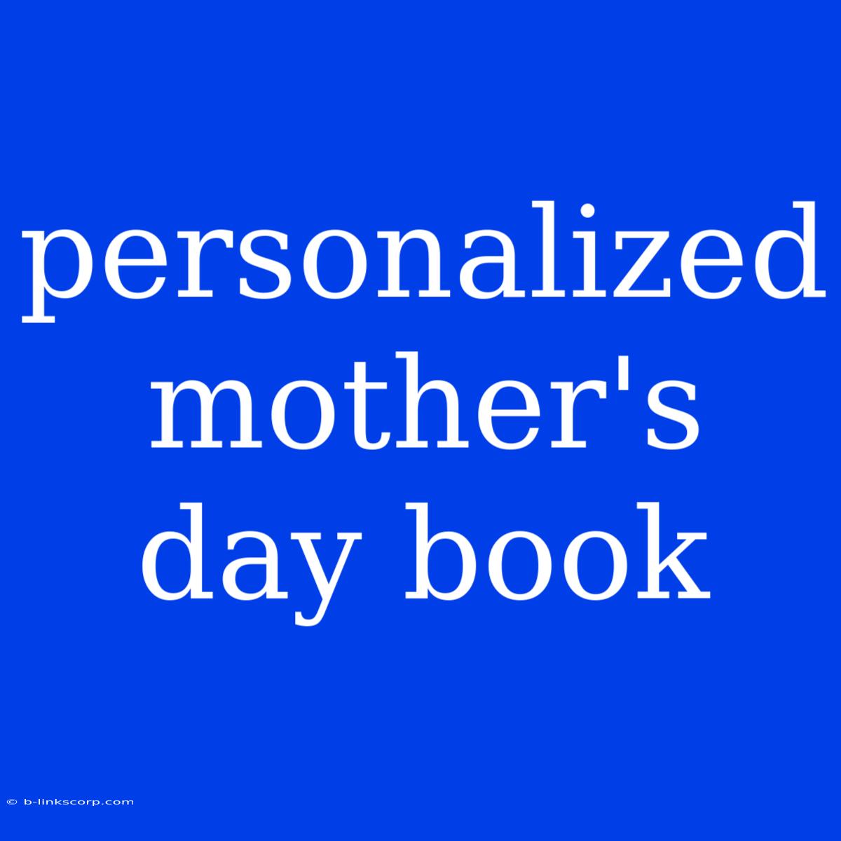 Personalized Mother's Day Book