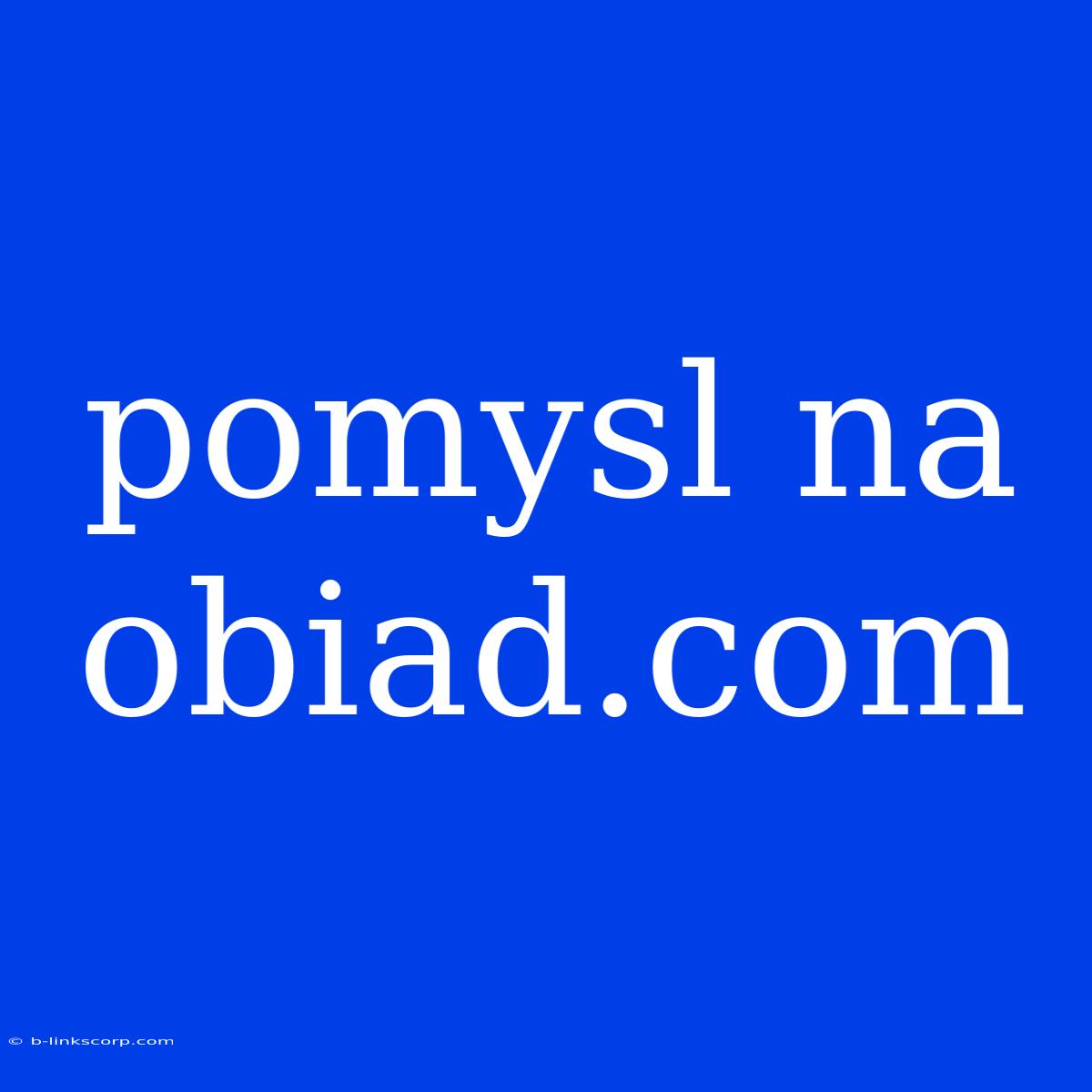 Pomysl Na Obiad.com