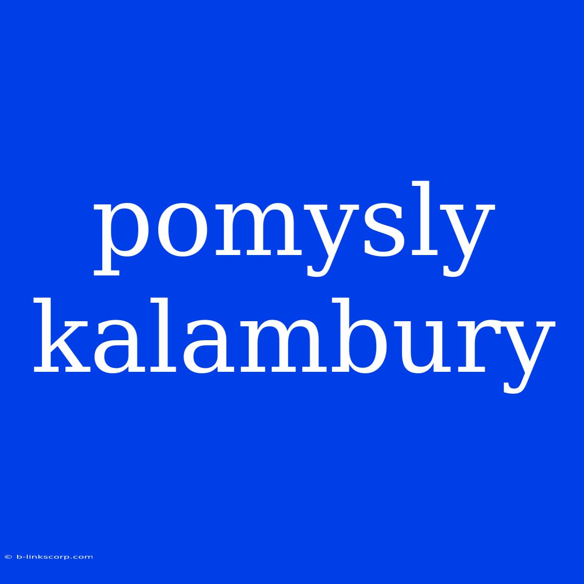 Pomysly Kalambury