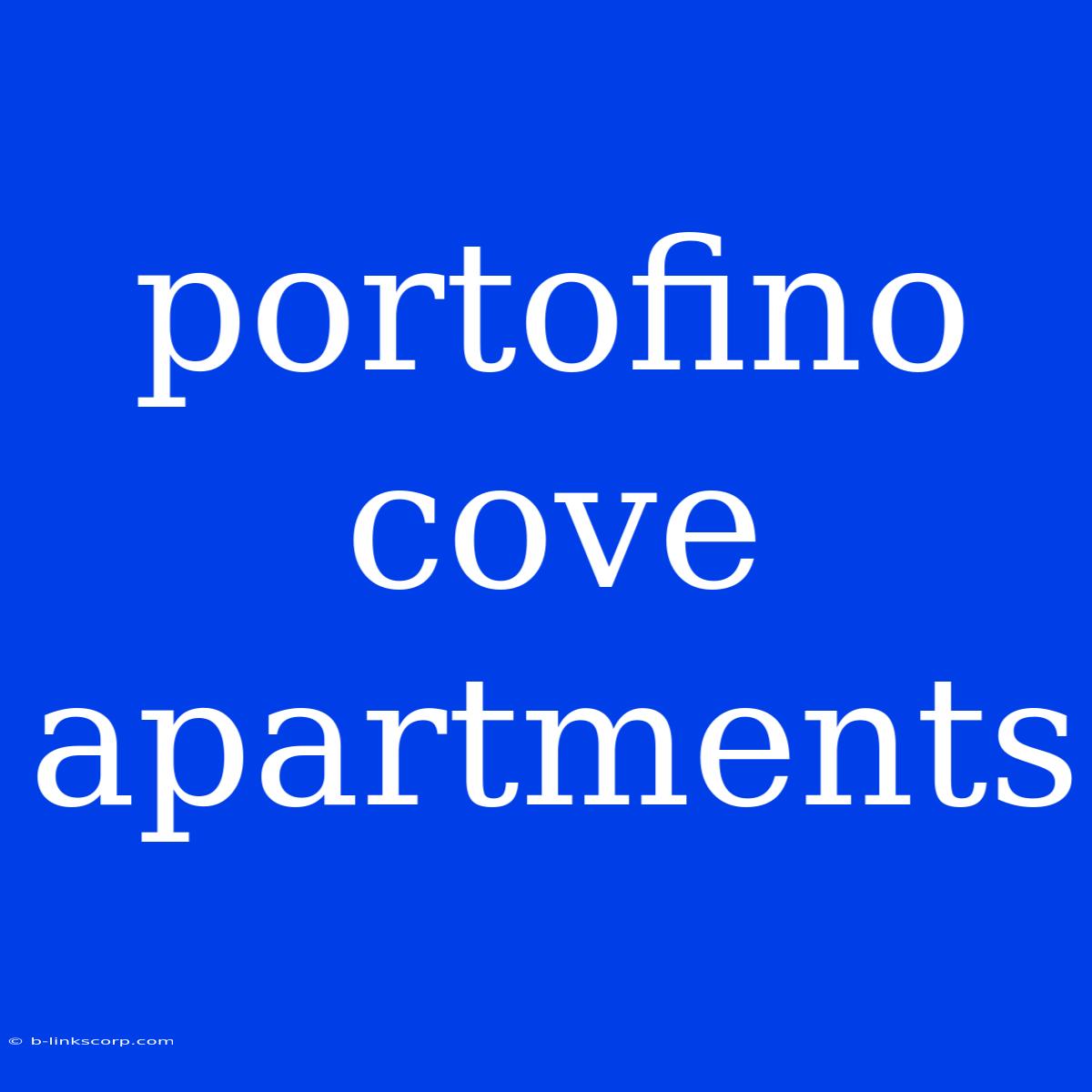 Portofino Cove Apartments