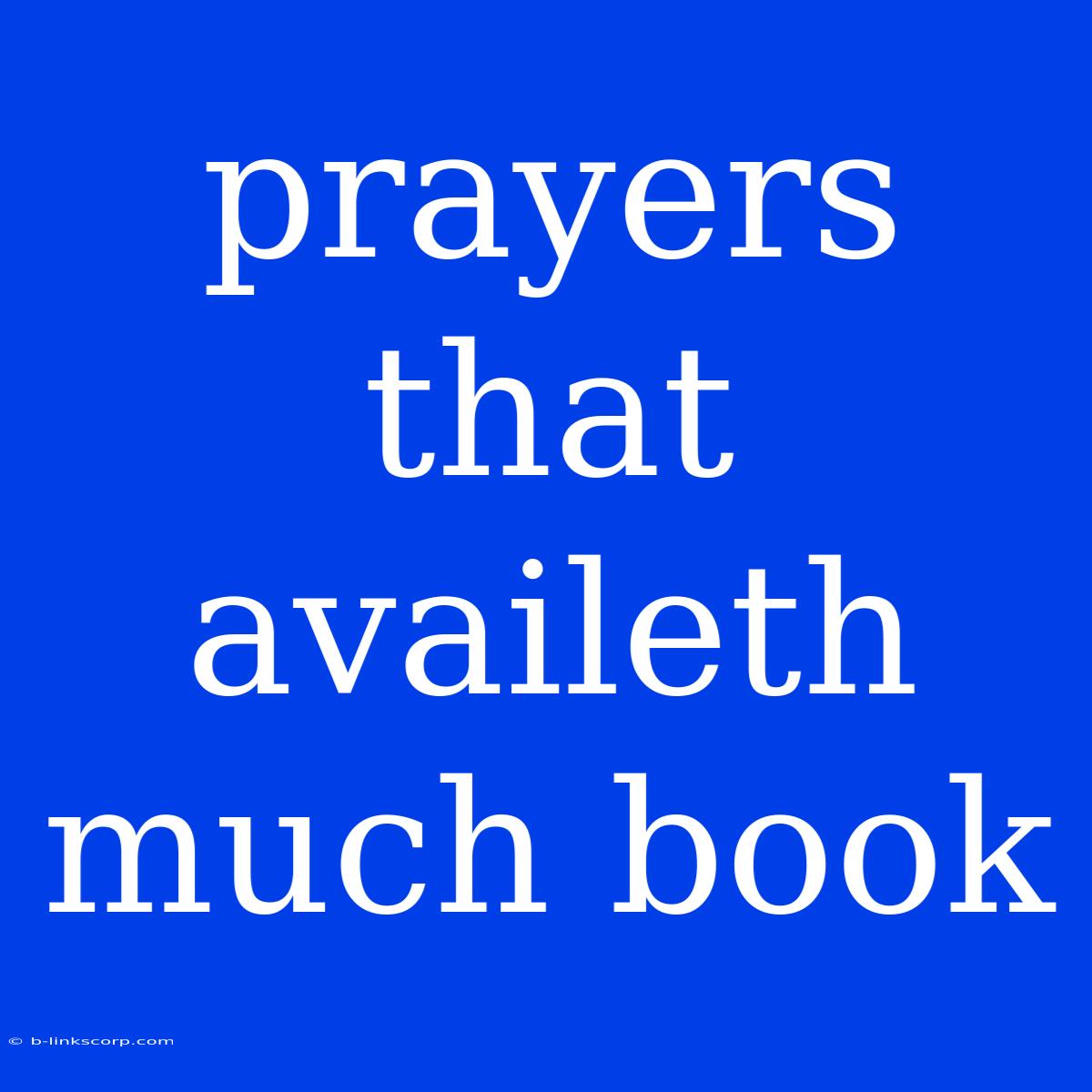 Prayers That Availeth Much Book