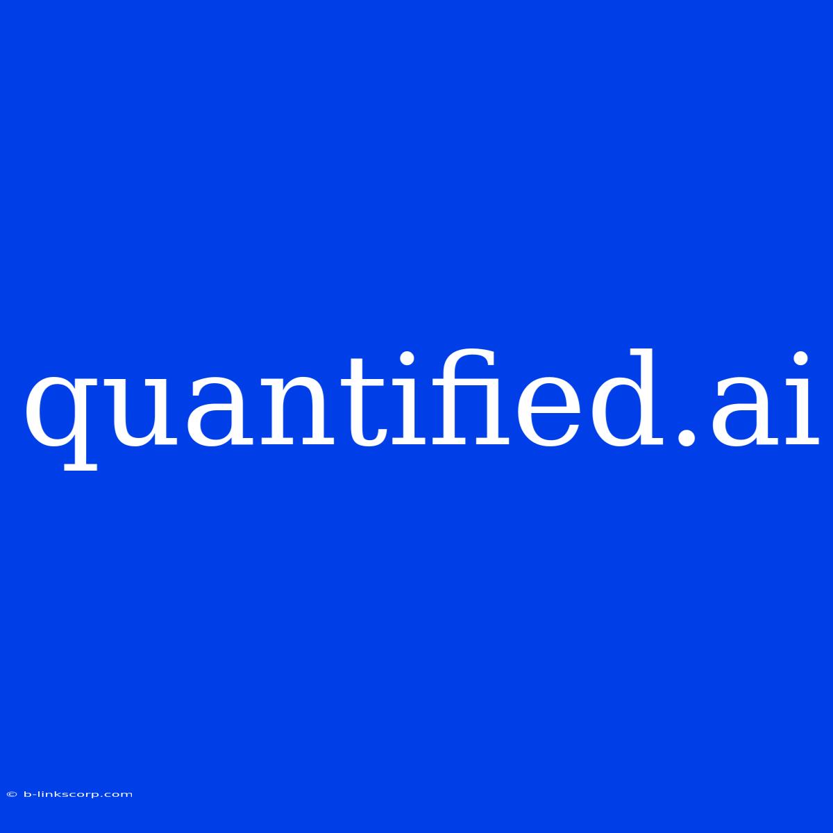 Quantified.ai