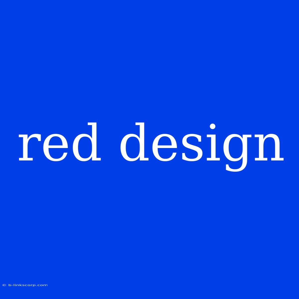 Red Design