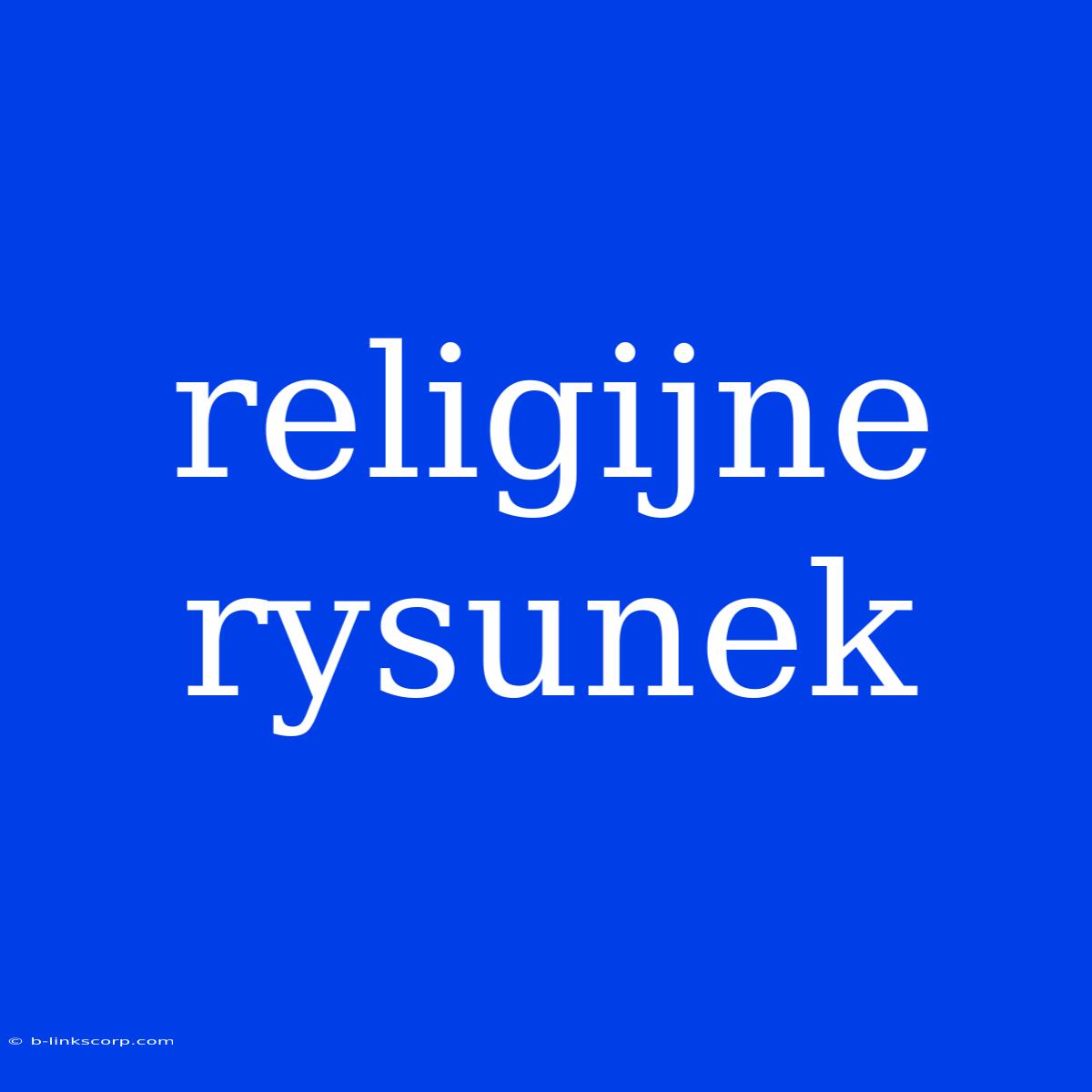 Religijne Rysunek