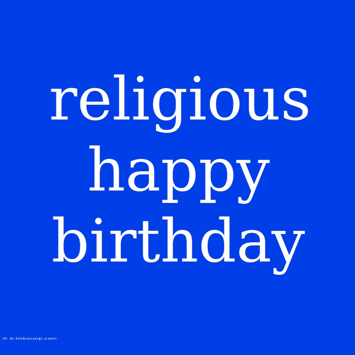 Religious Happy Birthday