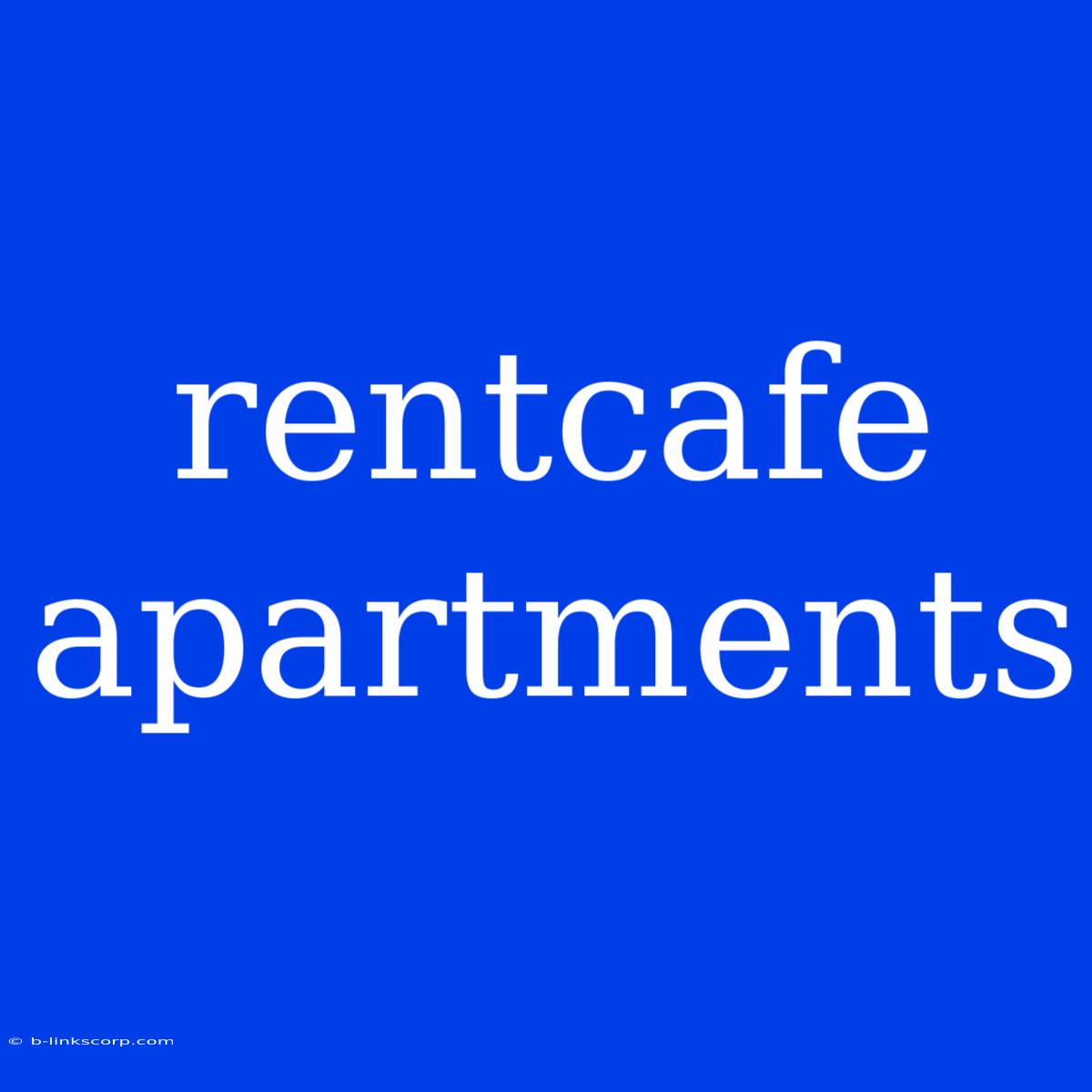 Rentcafe Apartments