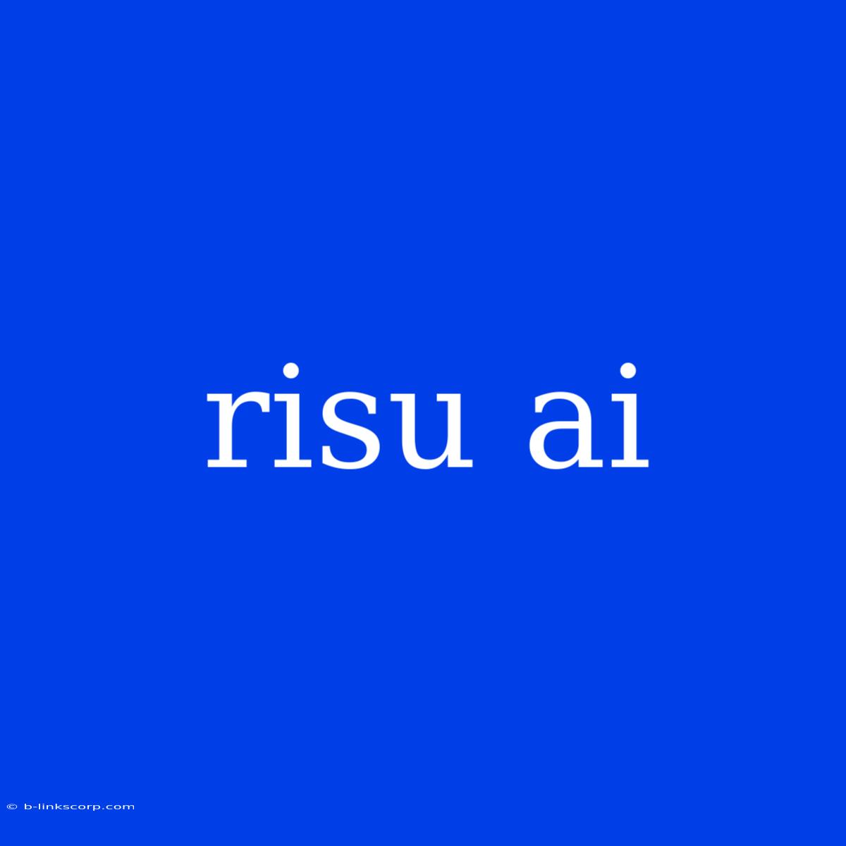 Risu Ai