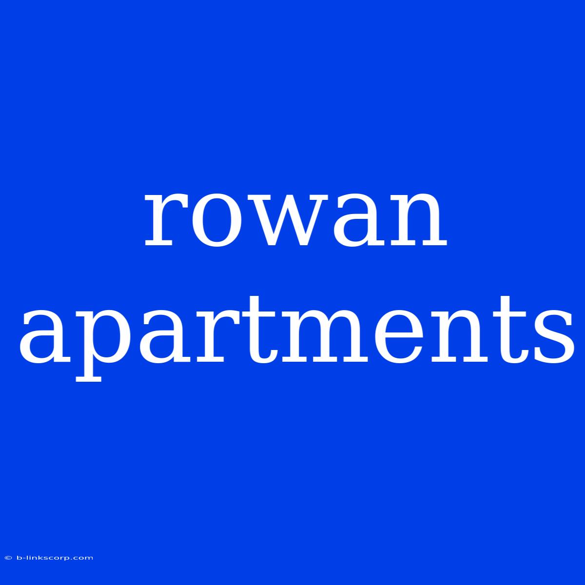 Rowan Apartments