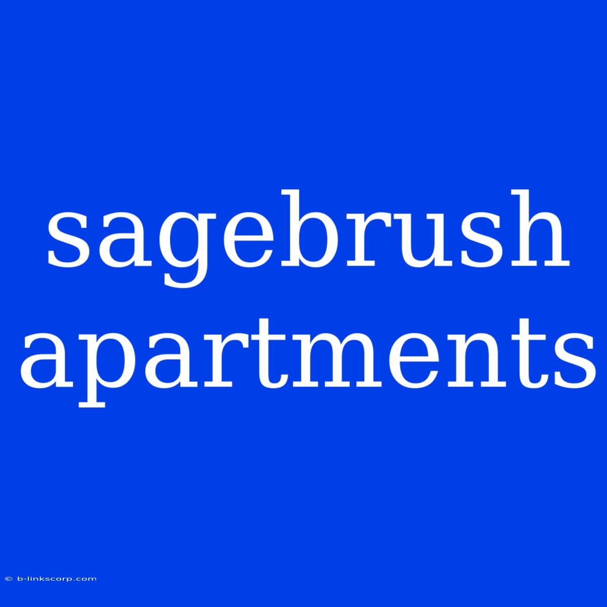 Sagebrush Apartments