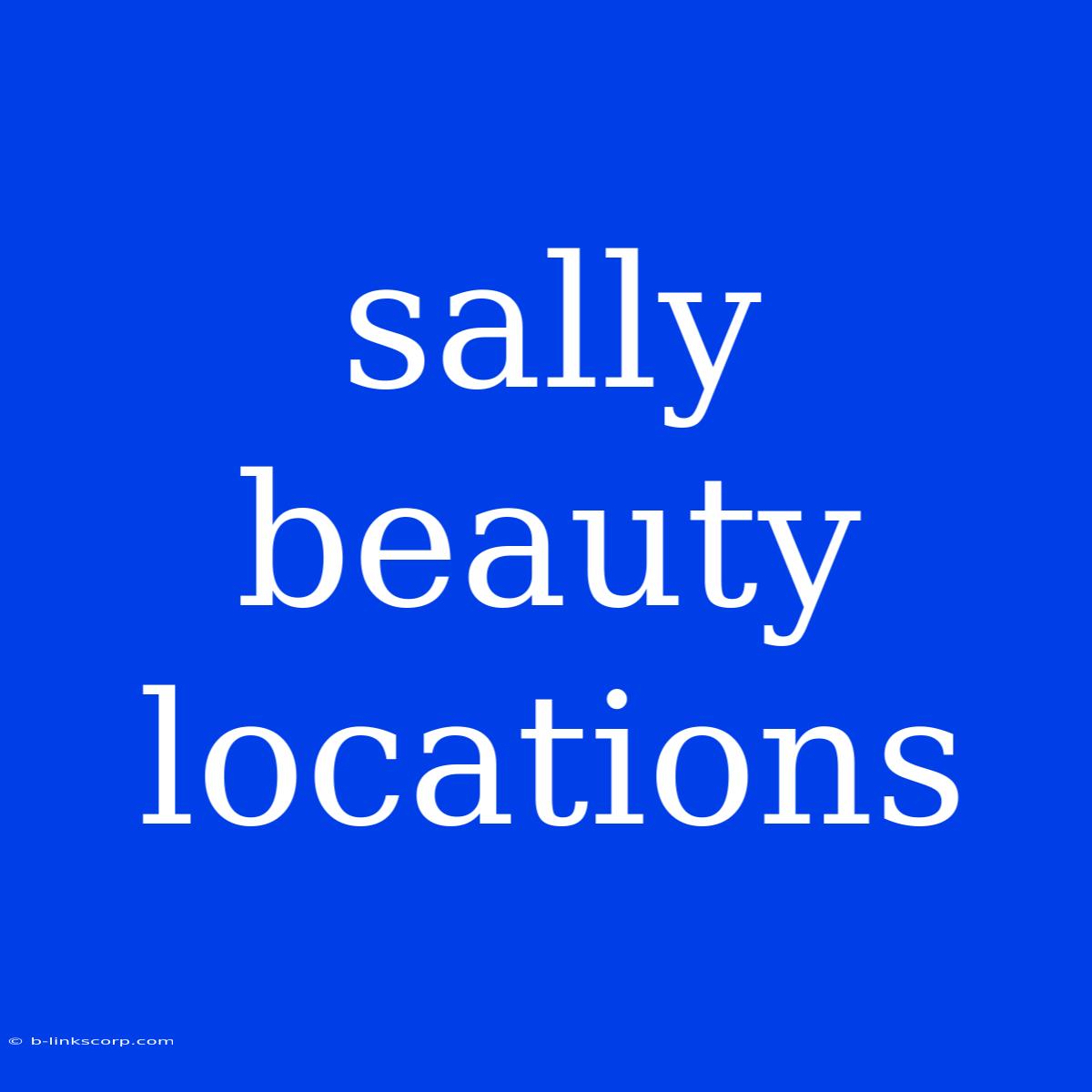 Sally Beauty Locations