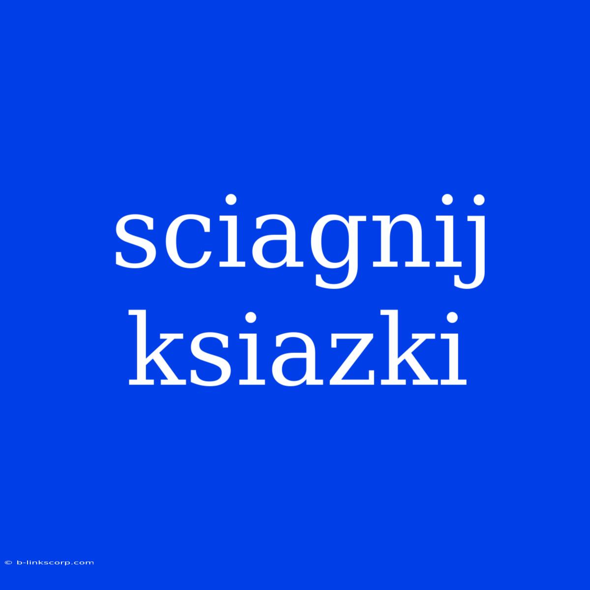 Sciagnij Ksiazki