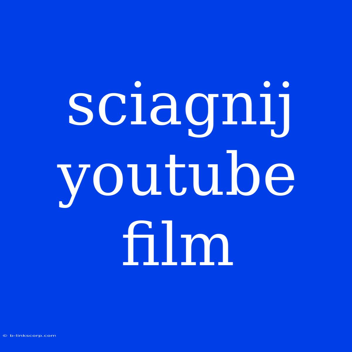 Sciagnij Youtube Film