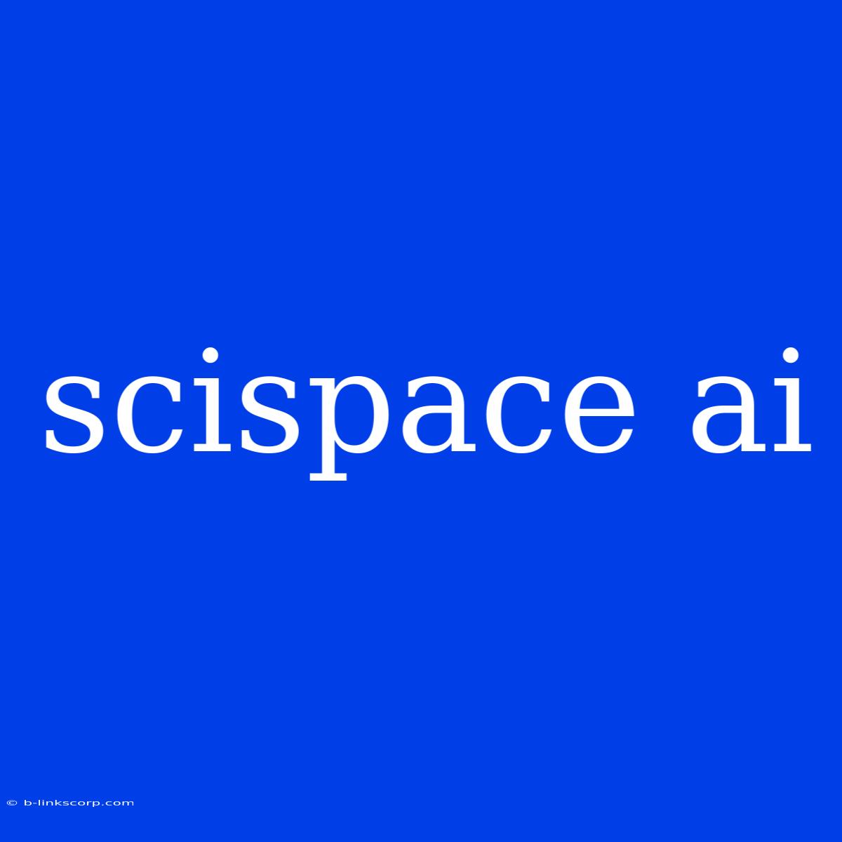 Scispace Ai