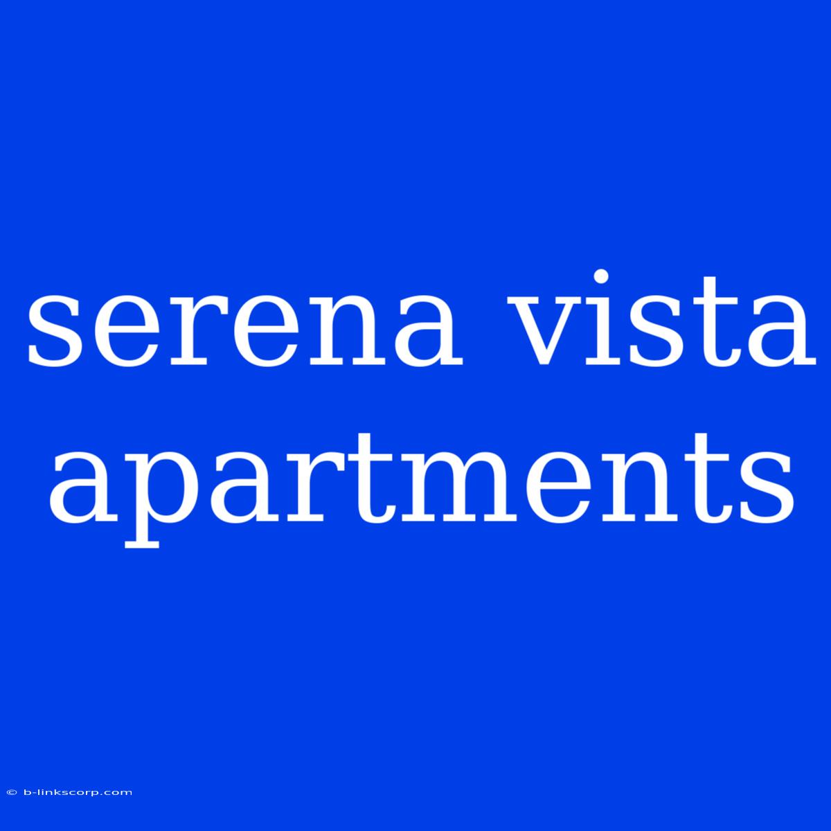 Serena Vista Apartments