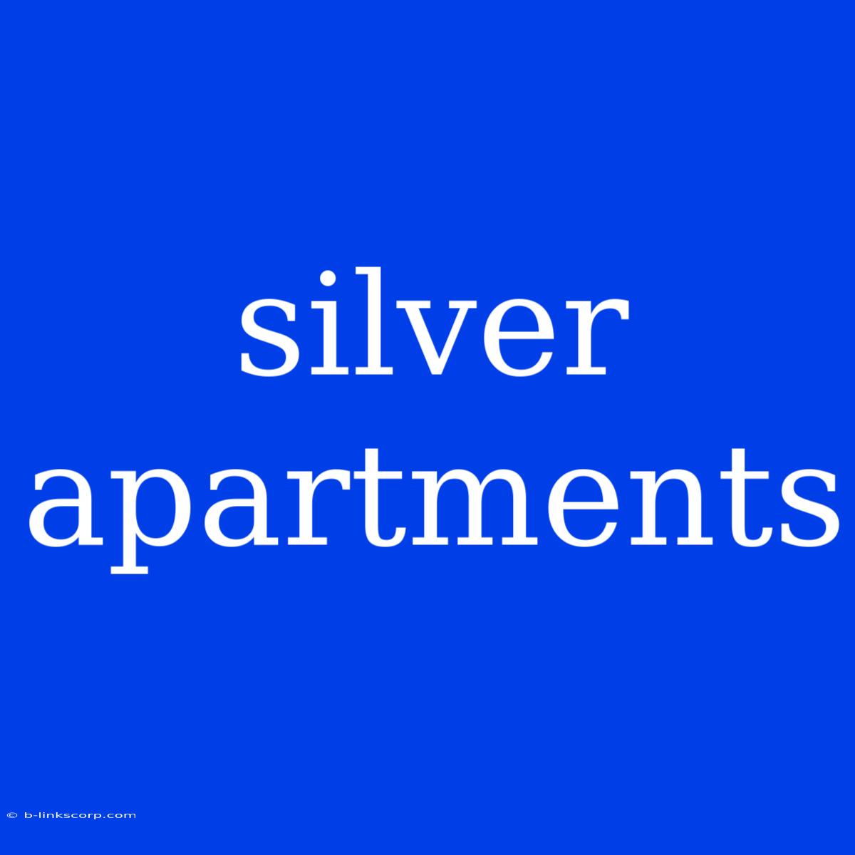 Silver Apartments