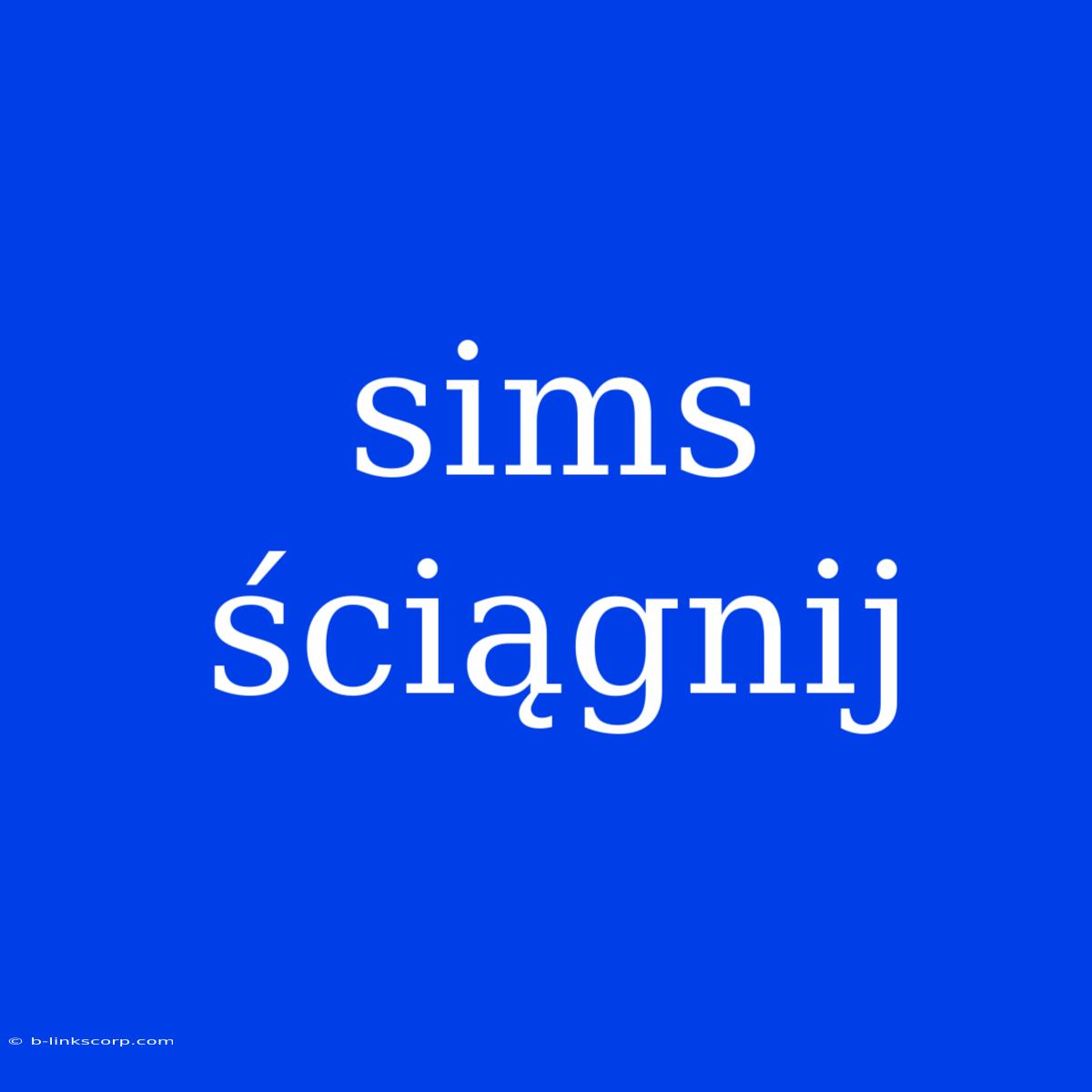 Sims Ściągnij