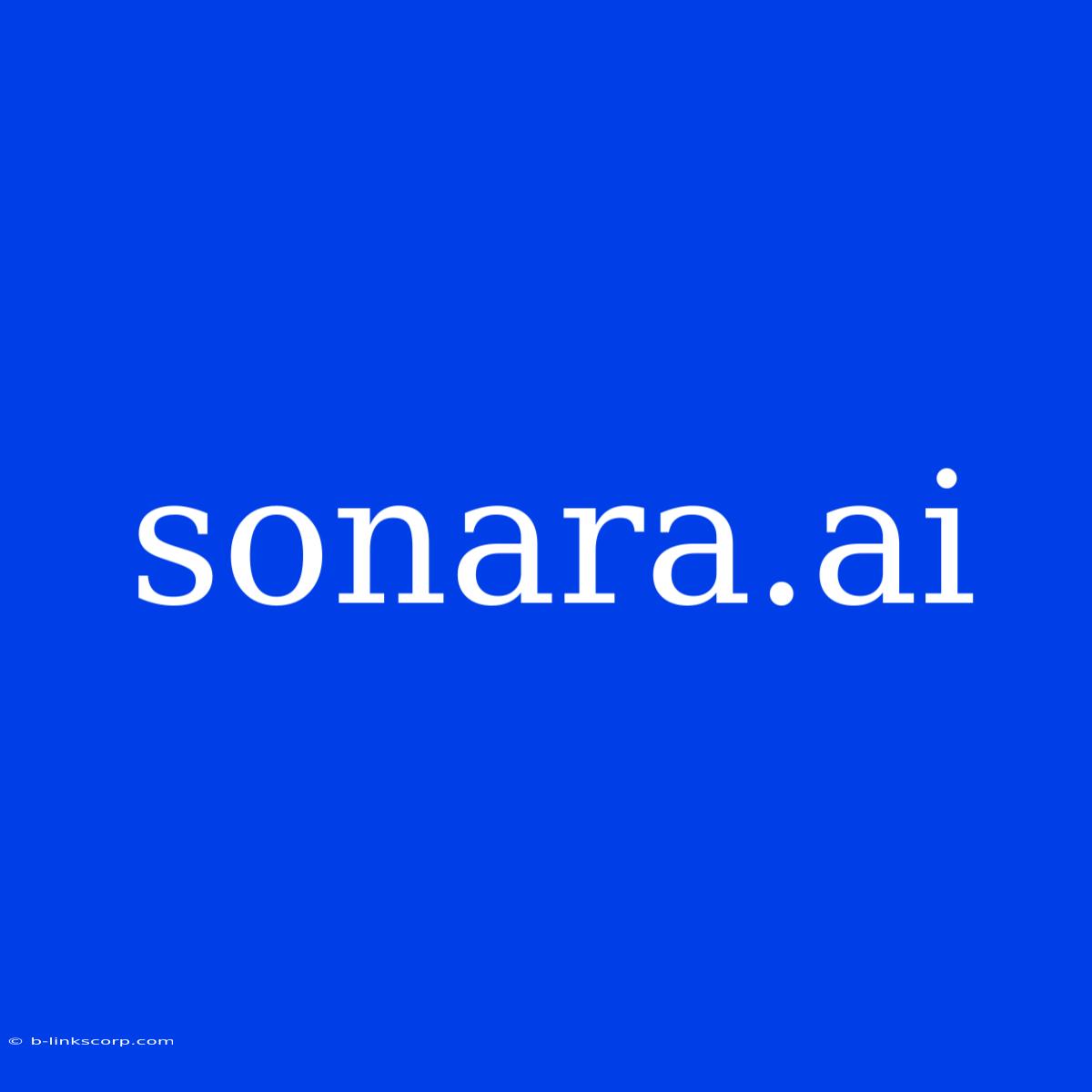 Sonara.ai