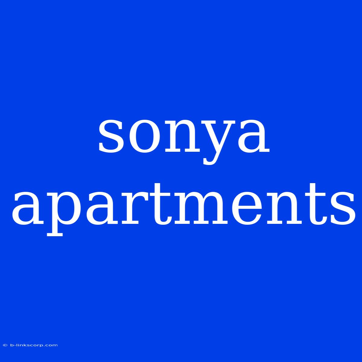 Sonya Apartments