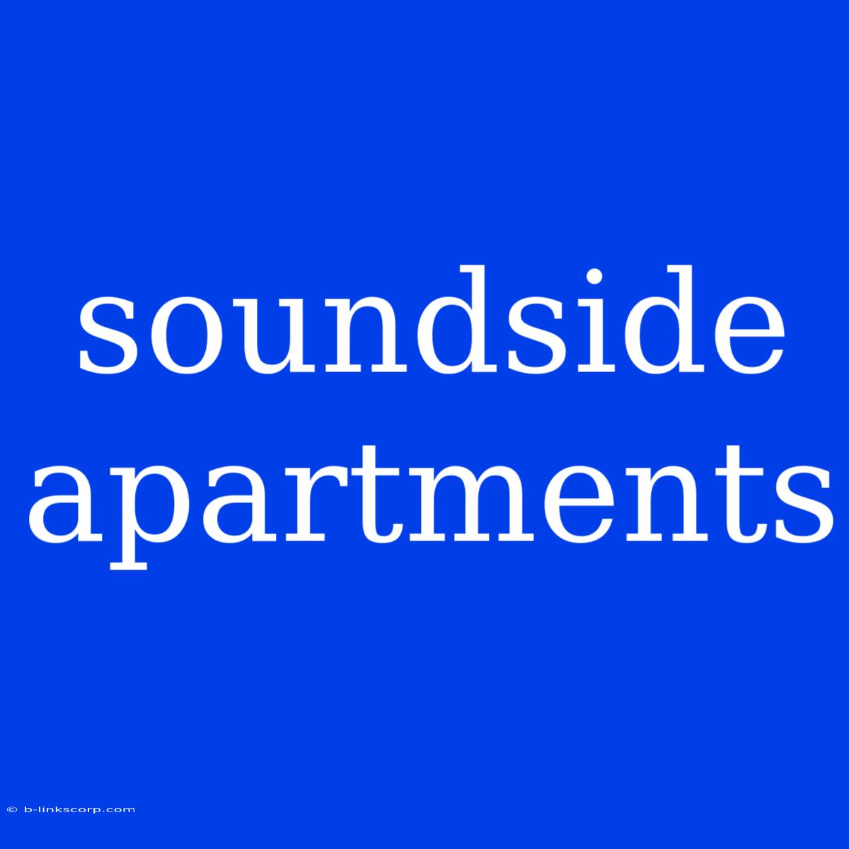 Soundside Apartments