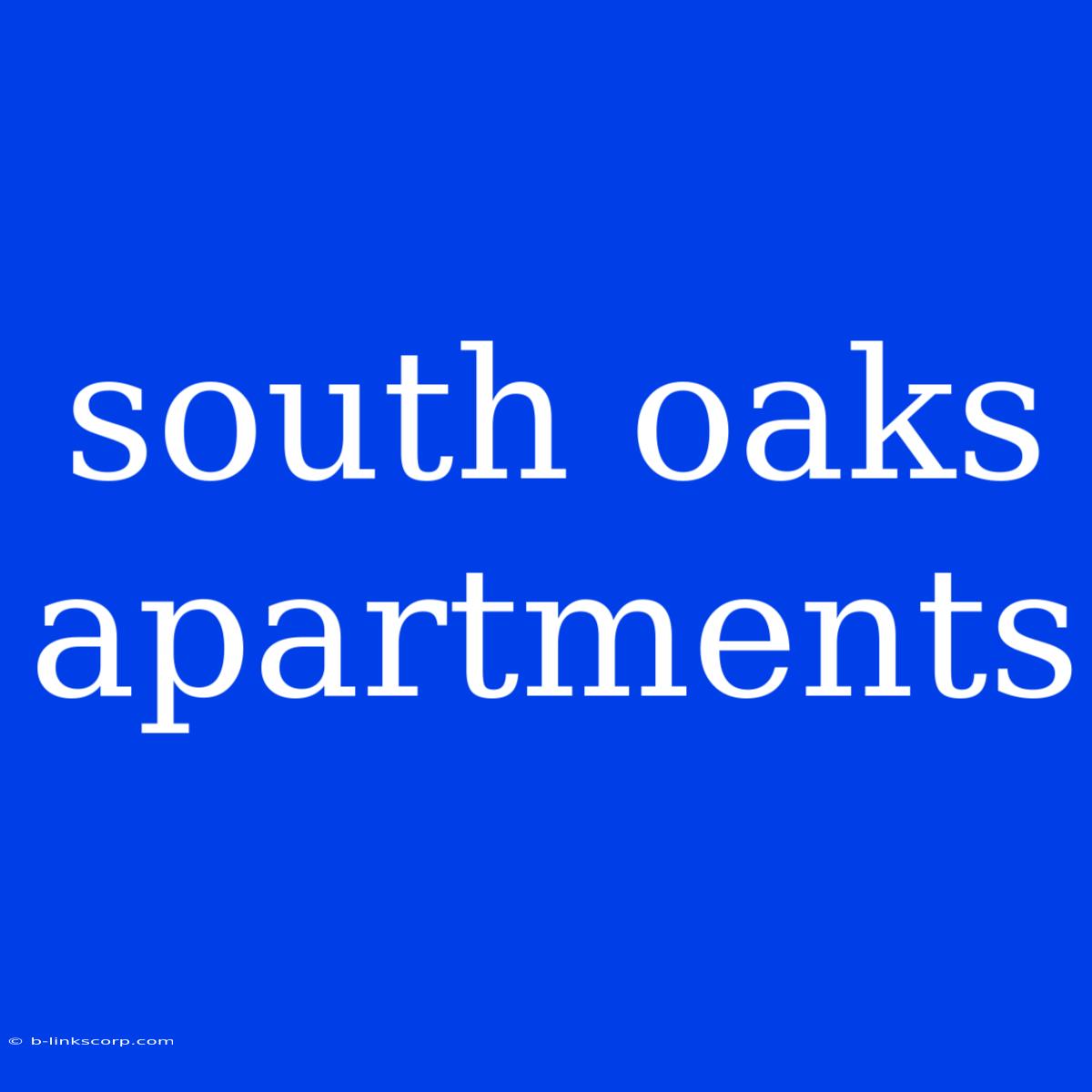 South Oaks Apartments