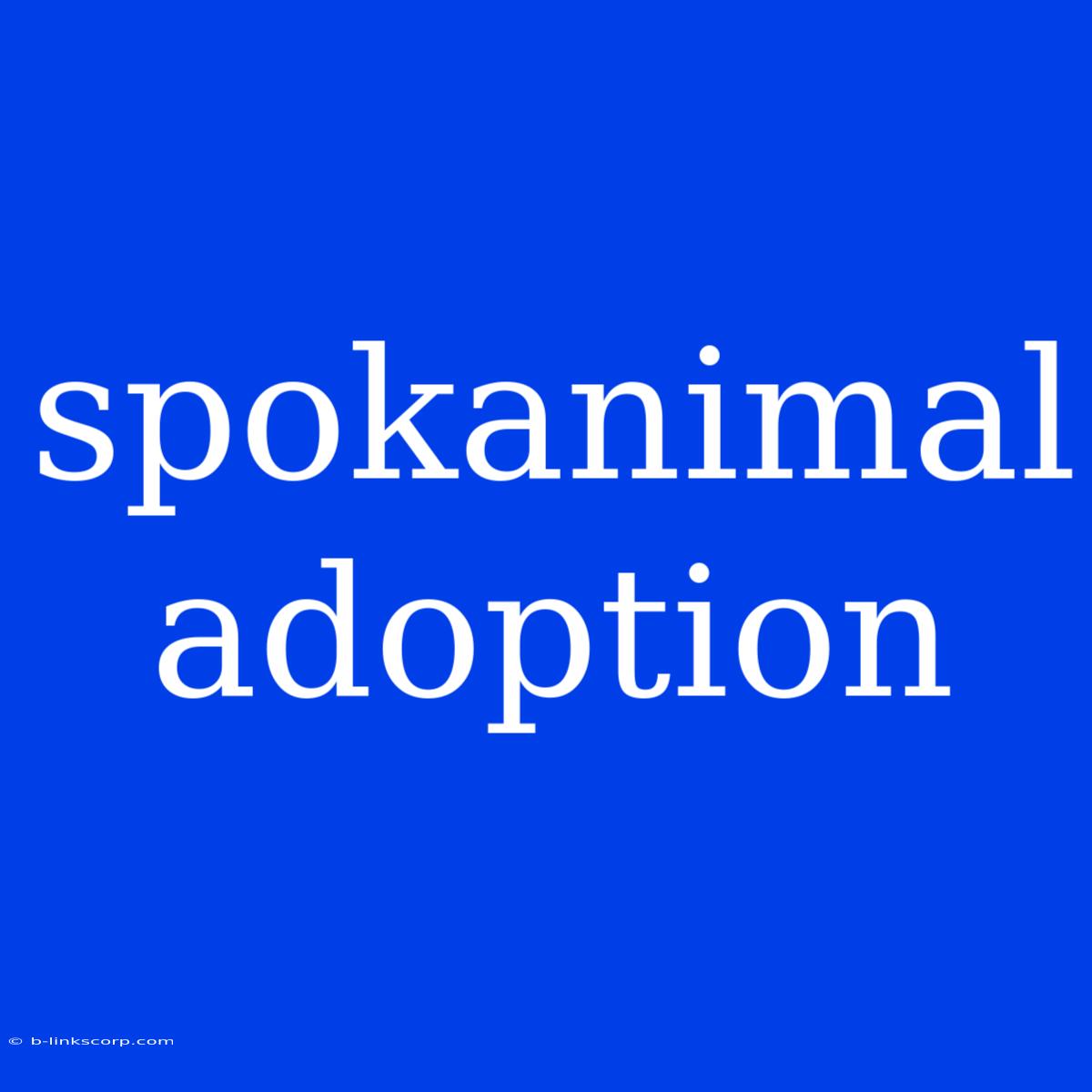 Spokanimal Adoption