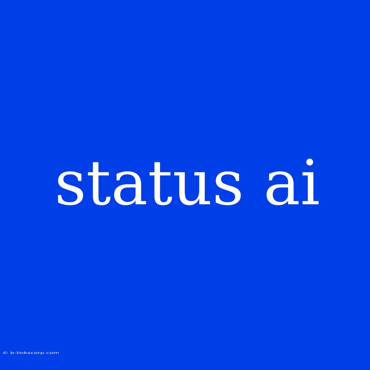 Status Ai