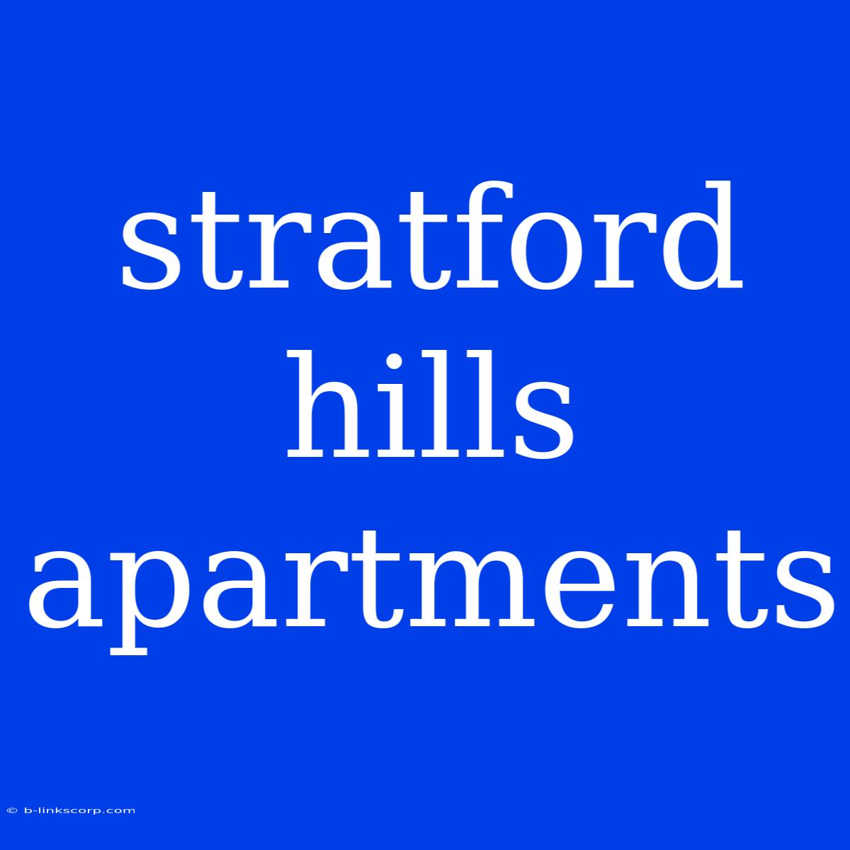 Stratford Hills Apartments