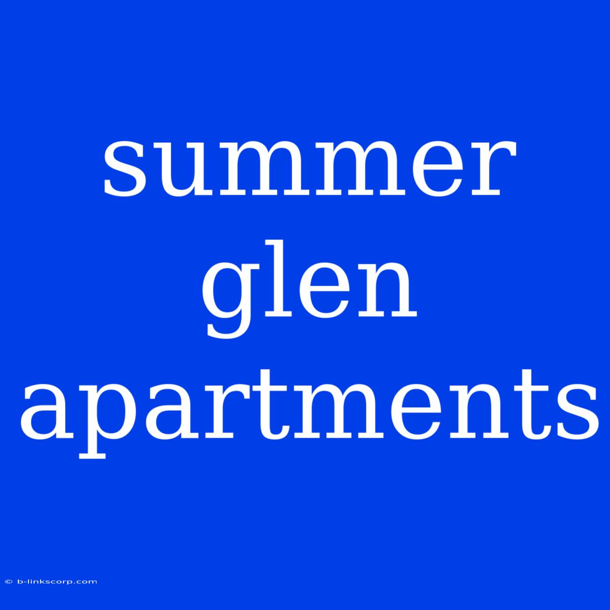 Summer Glen Apartments