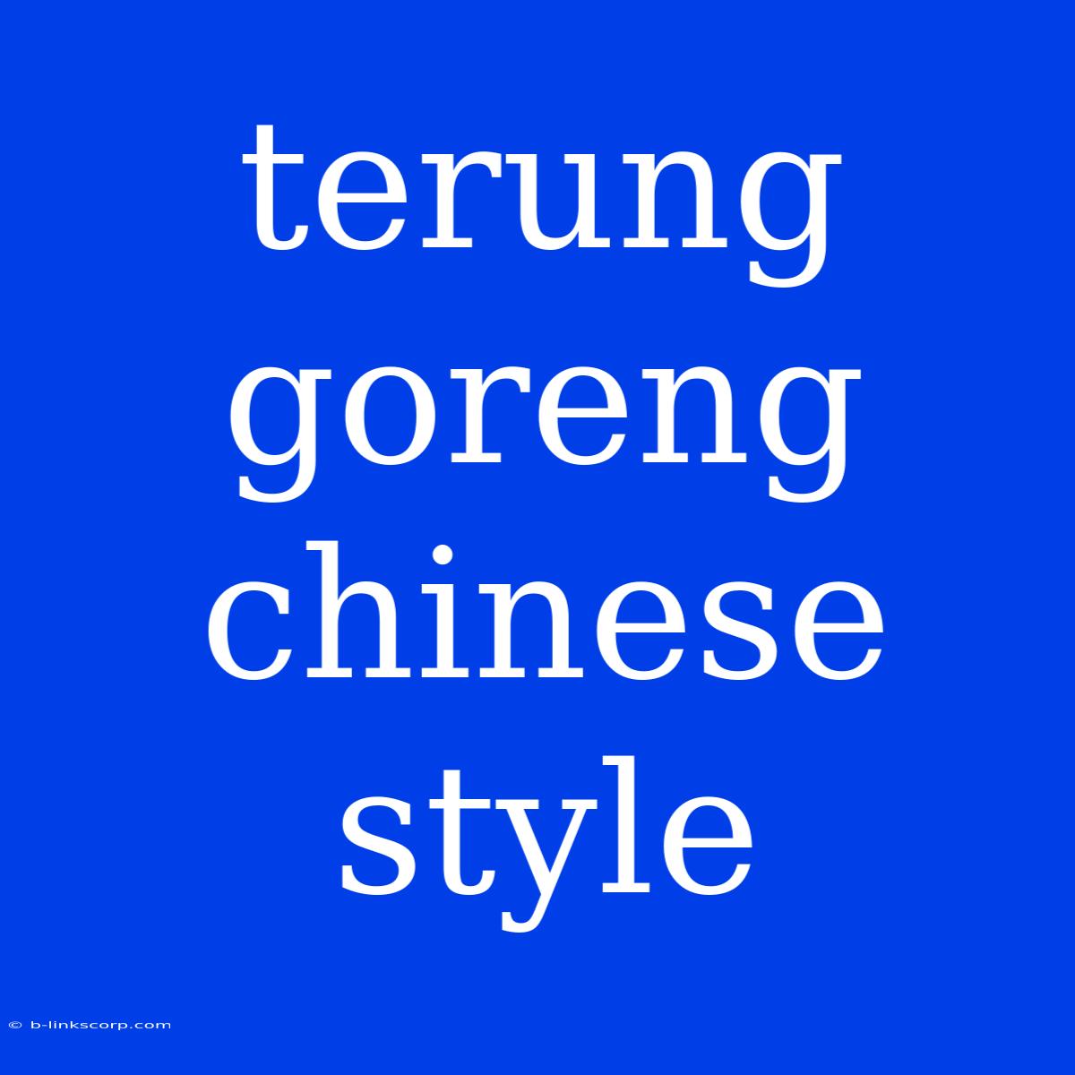 Terung Goreng Chinese Style