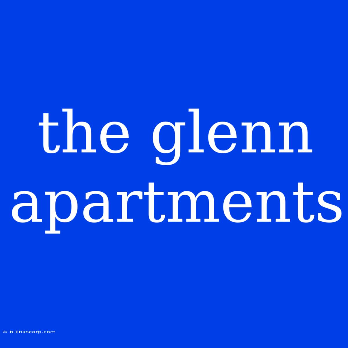 The Glenn Apartments