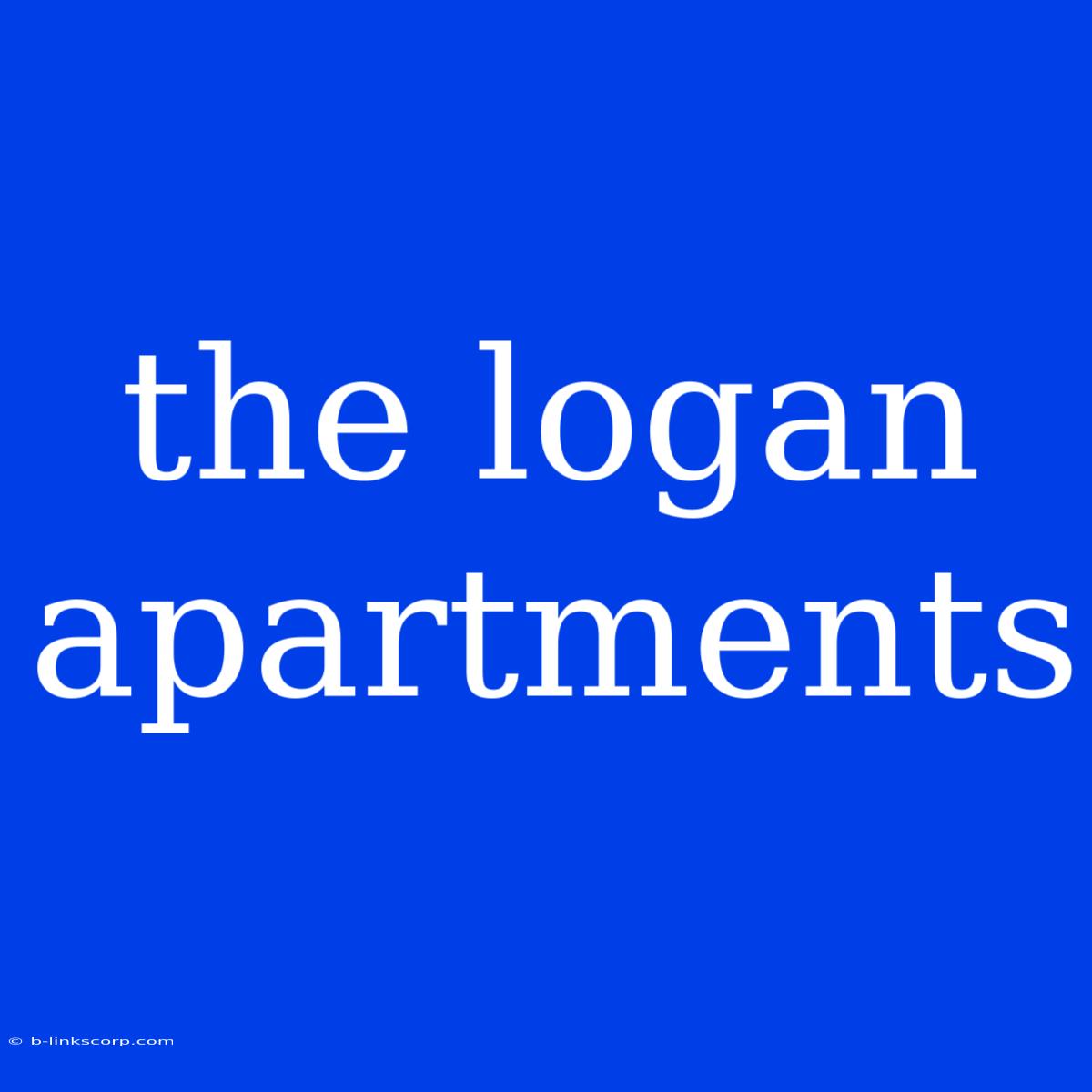 The Logan Apartments