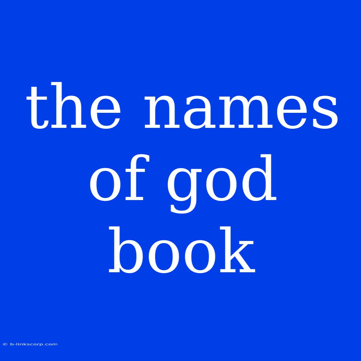 The Names Of God Book