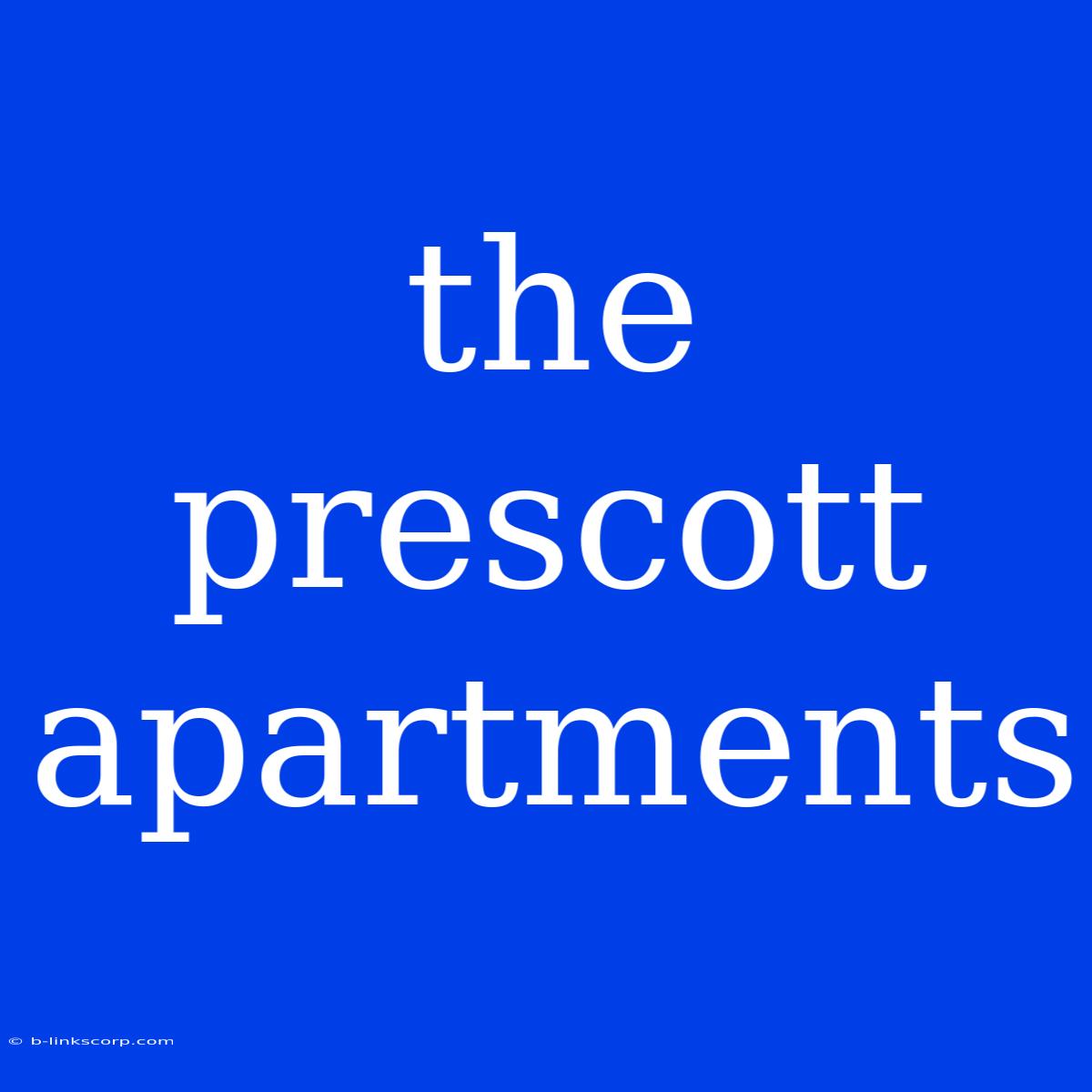 The Prescott Apartments