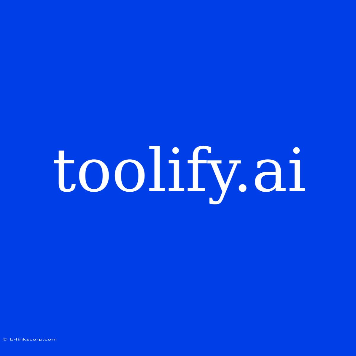 Toolify.ai