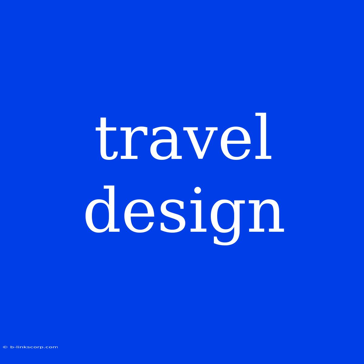 Travel Design