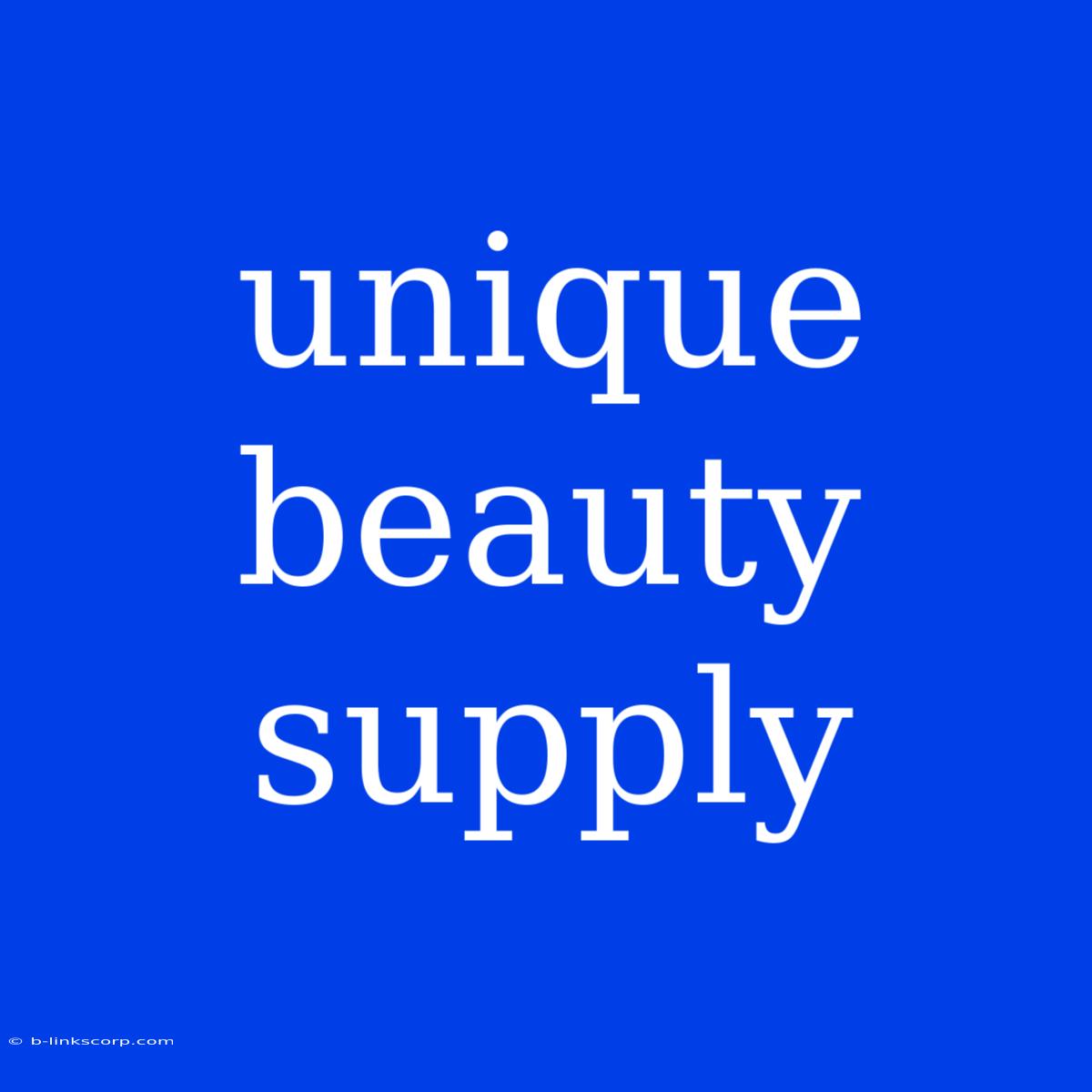 Unique Beauty Supply