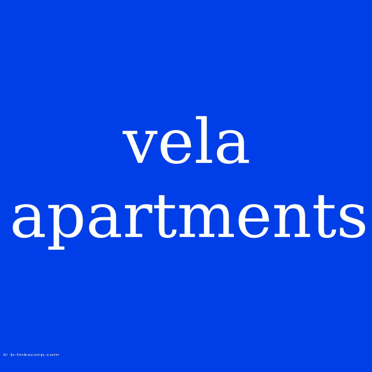 Vela Apartments