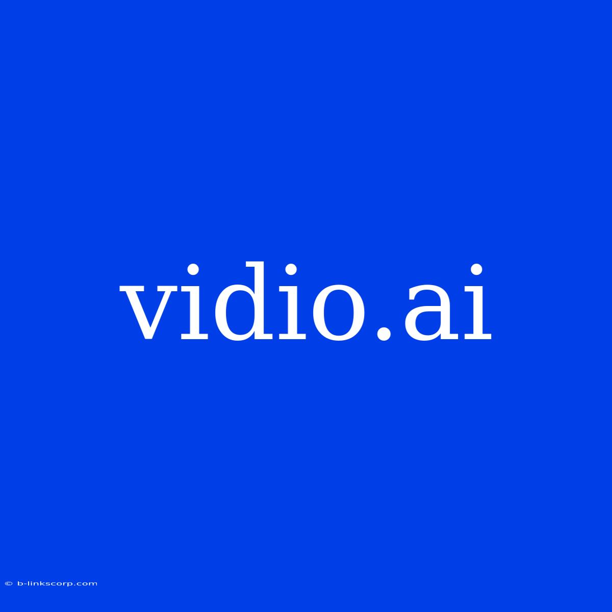 Vidio.ai