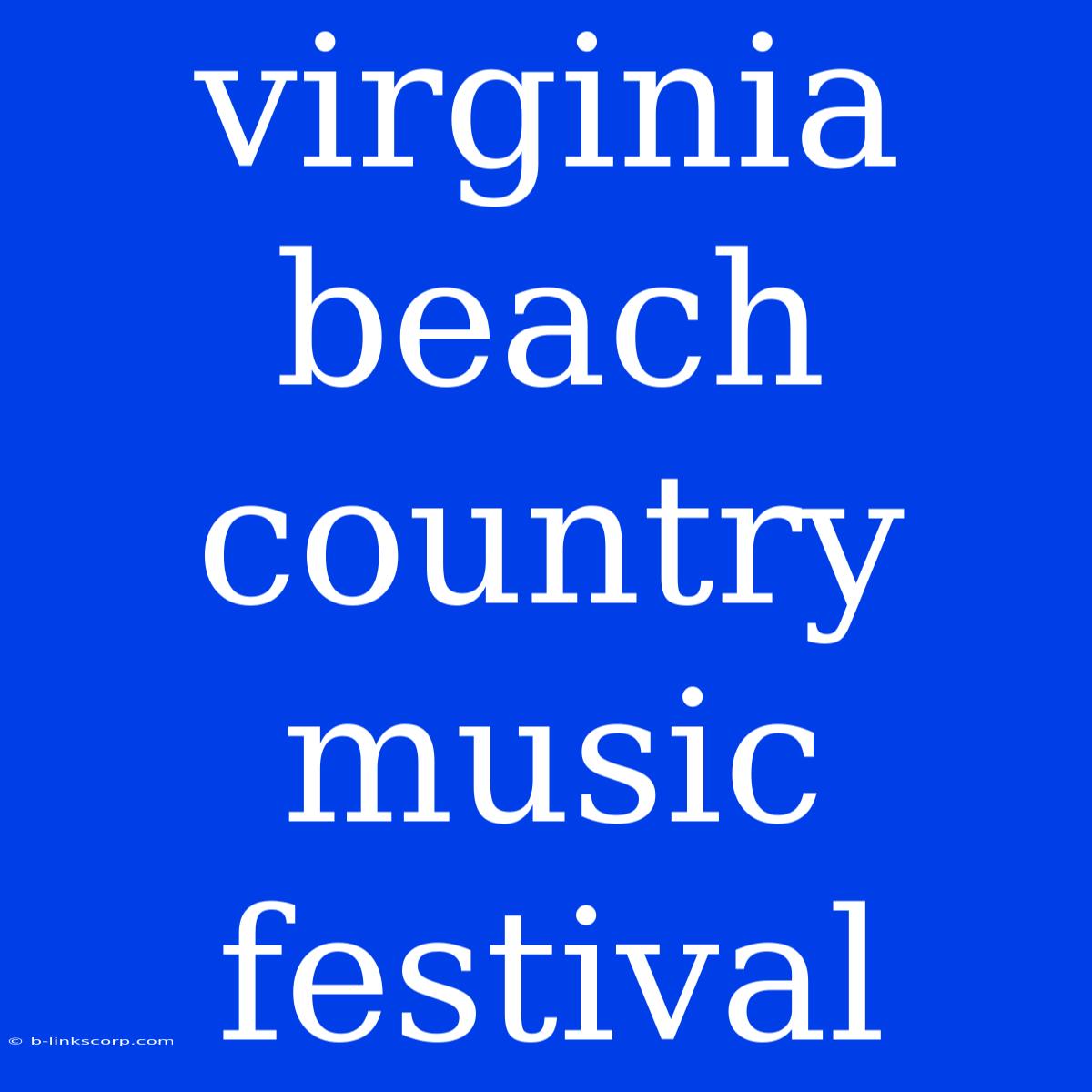 Virginia Beach Country Music Festival