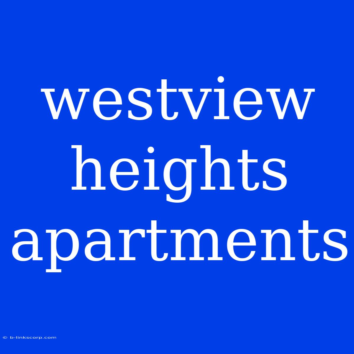 Westview Heights Apartments