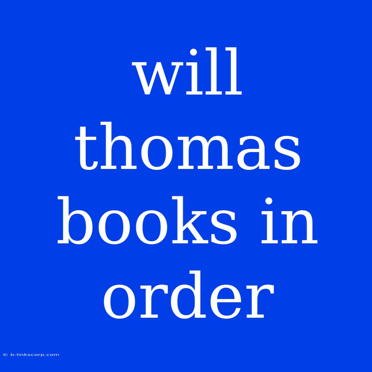 Will Thomas Books In Order