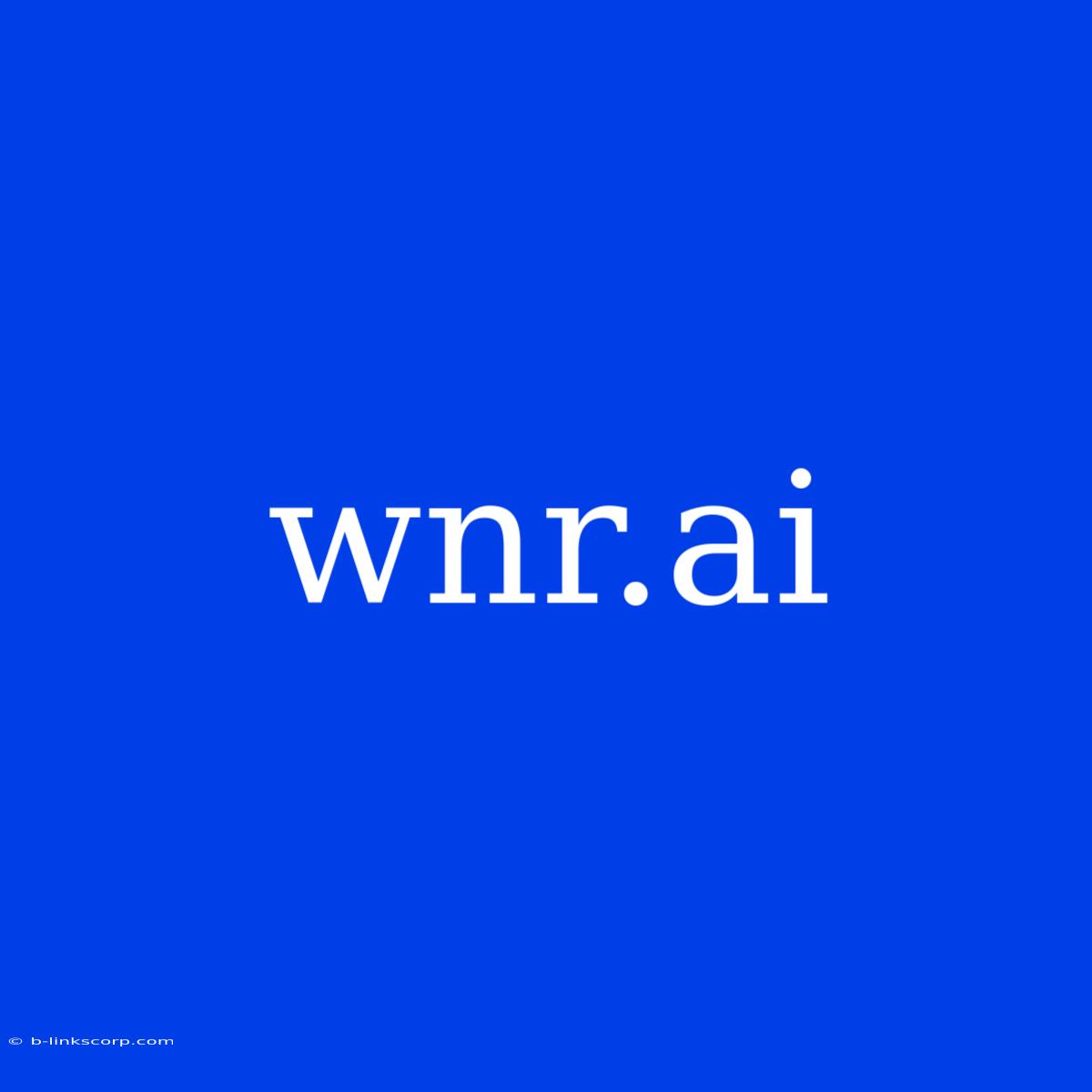 Wnr.ai