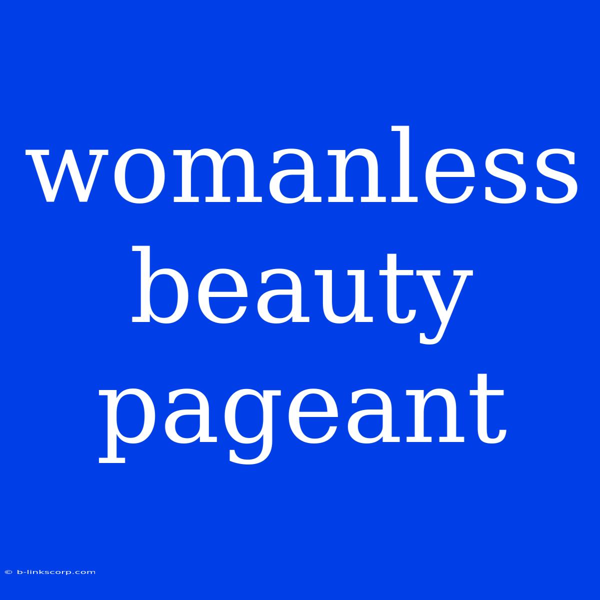 Womanless Beauty Pageant